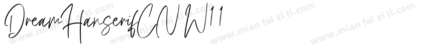 DreamHanserifCN W11字体转换